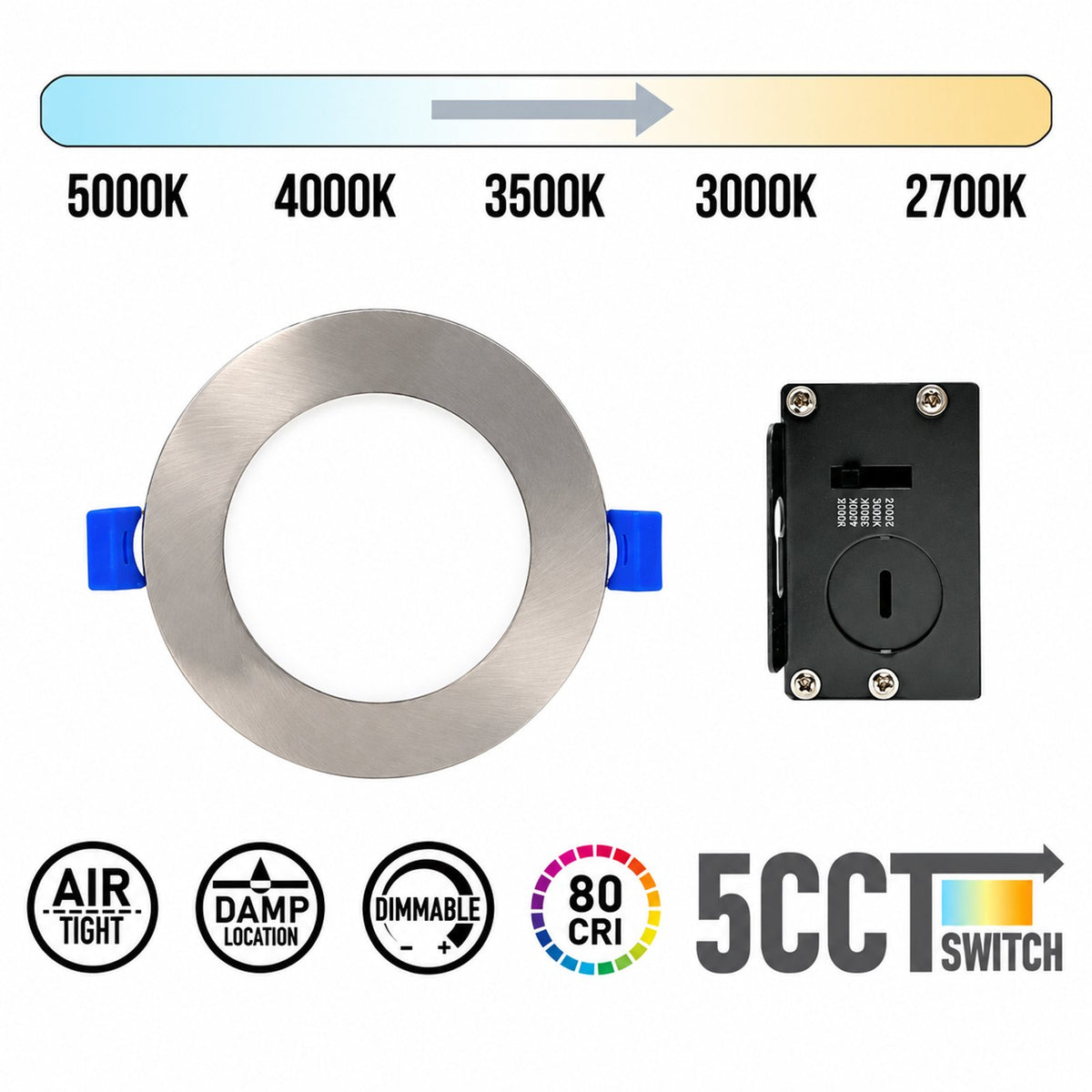 3.5" ROUND SUPER-THIN LED SLIM PANEL, DIMMABLE, 7W, 500LM (5CCT SWITCHABLE) 2700K-3000K-3500K-4000K-5000K, AIRTIGHT WITH JUNCTION BOX  (Brushed Nickel Trim)